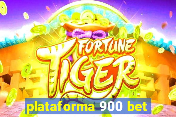 plataforma 900 bet